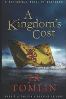 A Kingdom's Cost