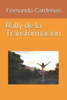 Rally De La Transformación