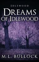 Dreams of Idlewood