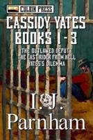 Cassidy Yates: Books 1-3