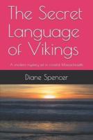 The Secret Language of Vikings