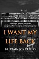 I Want My Life Back! Journal
