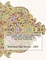 Lights on the Muhammadan Sunnah or Defence of the Hadith