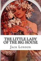 The Little Lady of the Big House