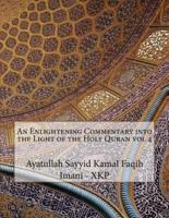 An Enlightening Commentary Into the Light of the Holy Quran Vol 4