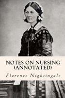 Notes on Nursing (Annotated)