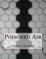 Poisoned Air