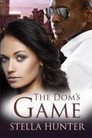 The Dom's Game