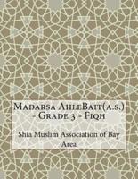Madarsa Ahlebait(a.S.) - Grade 3 - Fiqh