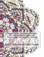 Women in Islam Versus Women in the Judaeo-Christian Tradition