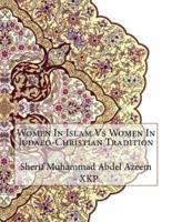 Women in Islam Vs Women in Judaeo-Christian Tradition