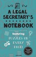 A Legal Secretary's Notebook
