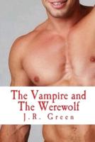 The Vampire and the Werewolf