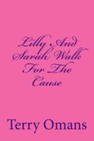 Lilly and Sarah Walk for the Cause