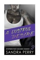 A Lustful Desire (Book 2)