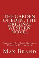 The Garden of Eden, The Original Western Novel