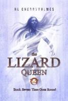 The Lizard Queen Book Seven
