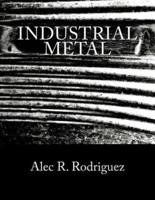 Industrial Metal