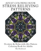 Adult Coloring Book Stress Relieving Patterns
