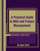 A Practical Guide to NGO and Project Management