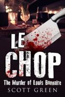 Le Chop