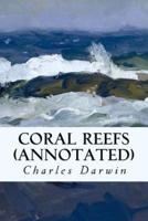 Coral Reefs (Annotated)