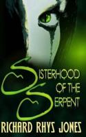 The Sisterhood of the Serpent