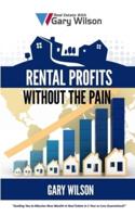 Rental Profits Without the Pain