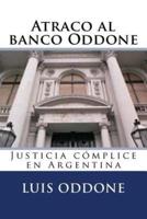 Atraco Al Banco Oddone