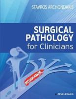 Surgical Pathology for Clinicians