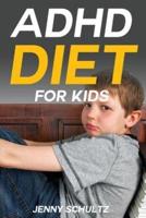 ADHD Diet for Kids