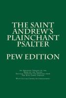 The Saint Andrew's Plainchant Psalter