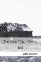 Trails of Our Past