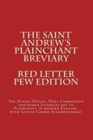 The Saint Andrew's Plainchant Breviary