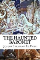 The Haunted Baronet