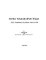 Popular Songs and Piano Pieces