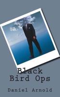 Black Bird Ops