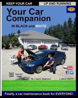 Your Car Care Companion Black and White