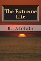 The Extreme Life