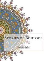 Stories of Bohlool