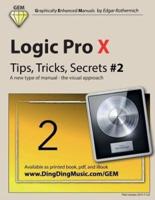 Logic Pro X - Tips, Tricks, Secrets #2