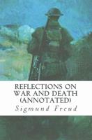 Reflections on War and Death (Annotated)