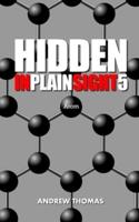 Hidden In Plain Sight 5