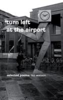 Turn Left at the Airport