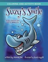 Suzy's Smile Coloring and Activity Book