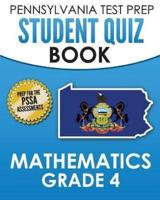 PENNSYLVANIA TEST PREP Student Quiz Book Mathematics Grade 4