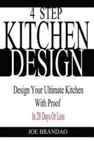 4 Step Kitchen Design