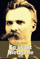 En Lisant Nietzsche