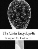 The Caviar Encyclopedia