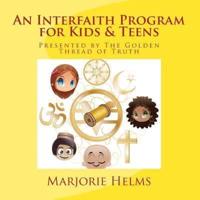 An Interfaith Program for Kids & Teens